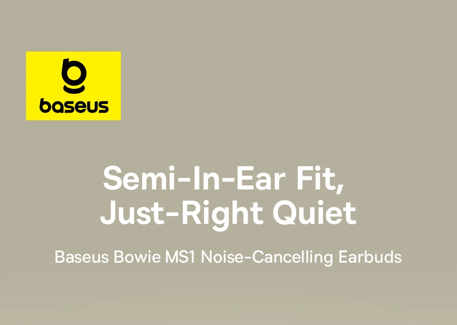 Baseus Bowie MS1 -55dB Adaptive ANC Earbuds Semi-In-Ear Wireless Bluetooth 6.0 Earphones Stable Fit Ear Hi-Res Audio Headphone