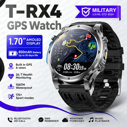 T-RX4 Ultra GPS Outdoors Military Smart Watch Men 1.7" AMOLED Compass 10ATM Waterproof 850mAh Battery Bluetooth Call Smartwatch